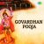 Govardhan Pooja Govardhan Pooja