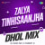Zalya Tinhisaanjha - Dhol Mix Zalya Tinhisaanjha - Dhol Mix