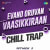 Evano Oruvan Vaasikkiraan - Chill Trap Evano Oruvan Vaasikkiraan - Chill Trap