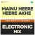 Mainu Heere Heere Akhe Electronic Mix