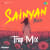 Sainyan Bolo - Trap Mix Sainyan Bolo - Trap Mix