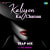 Kaliyon Ka Chaman – Trap Mix Kaliyon Ka Chaman – Trap Mix