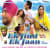Ek Jind Ek Jaan Ek Jind Ek Jaan