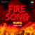 Fire Song - Remix Fire Song - Remix