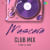 Mascara - Club Mix