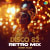 Disco 82 - Retro Mix Disco 82 - Retro Mix
