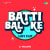 Batti Bal Ke LoFi Flip Batti Bal Ke LoFi Flip