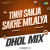 Tinhi Sanja Sakhe Milalya - Dhol Mix
