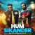 Hum Sikander