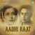 Aai Suhani Raat Leke Nindiya Aai Suhani Raat Leke Nindiya