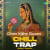 Chan Kithe Guzari Chill Trap Chan Kithe Guzari Chill Trap