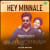 Hey Minnale - Slow Trap Hey Minnale - Slow Trap