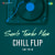 Sunlo Tumhe Hum - Chill Flip