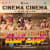 Cinema Cinema (Cinema Anthem) Cinema Cinema (Cinema Anthem)