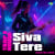 Siva Tere - Trap X House Siva Tere - Trap X House