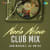 Neela Nilave - Club Mix