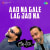 Aao Na Gale Lag Jao Na Aao Na Gale Lag Jao Na