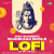 Shiv Shambhu Shankara Bhole - Lofi Shiv Shambhu Shankara Bhole - Lofi