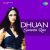 Dhuan Dhuan