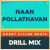 Naan Pollathavan - Drill Mix