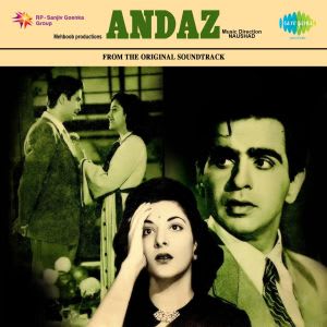 Andaz 01 January 1949 Download Andaz 01 January 1949 Movie Songs