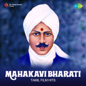 Mahakavi Bharati- Tamil Film Hits - 08 September 2017 Download ...