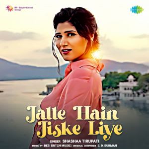 Jalte Hain Jiske Liye MP3 Song Download Jalte Hain Jiske Liye