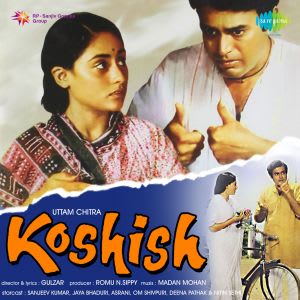 Koshish Songs, Koshish Movie Songs MP3 Download | Saregama.com