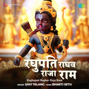 Raghupati Raghav Raja Ram MP3 Song Download - Raghupati Raghav Raja Ram