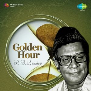 P. B. Sreenivas - All Time Hits Duets - Golden Hour - 26 May 2015 ...