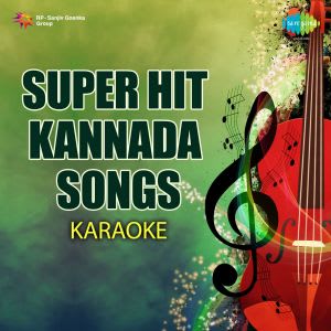 Super Hit Kannada Songs - Karaoke - 31 March 2009 Download | Super Hit ...