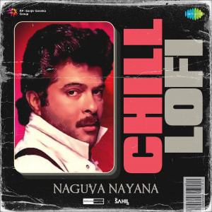 Naguva Nayana Chill Lofi 04 September 2023 Download Naguva Nayana