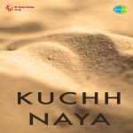 Kuchh Naya