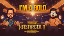 I'm A Gold - Lyrical | Kasargold | Asif Ali, Sunny Wayne, Vinayakan | Niranj Suresh