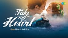 Take My Heart | Bhotbhoti | Rishav Basu | Prajna Sil Sarma | Bibriti C