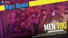 Ager Bomb - Lyrical | Men Too | Naresh Agastya, Brahmaji | Osho Venkat | Srikanth G Reddy