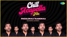 Phoolon Ka Taron Ka (Acapella Cover) | Kushal Mangal |