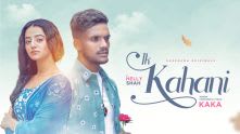 Ik Kahani | Kaka | Helly Shah | Official Music Video