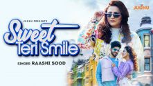 Sweet Teri Smile | Raashi Sood | Hiten | Upma | Amardeep