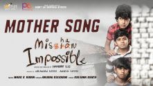 Mother Song | Mishan Impossible | Tapsee Pannu | Mark K Robin | Swaroop RSJ
