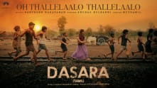 Oh Thallelaalo Thallelaalo - Lyrical | Dasara (Tamil) | Nani, Keerthy Suresh | Santhosh Narayanan
