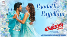 Paadatha Pattellam - Lyrical | Rudhran | Raghava Lawrence | Priya Bhavani Shankar | Dharan Kumar