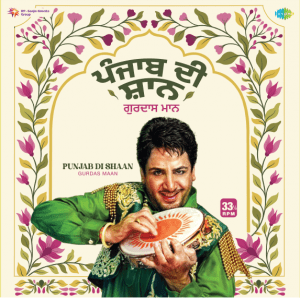 Saregama Gurdas Maan